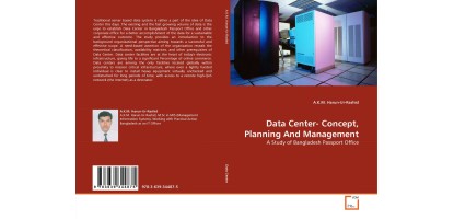Data Center- Concept, Planning And Management: A Study of Bangladesh Passport Office